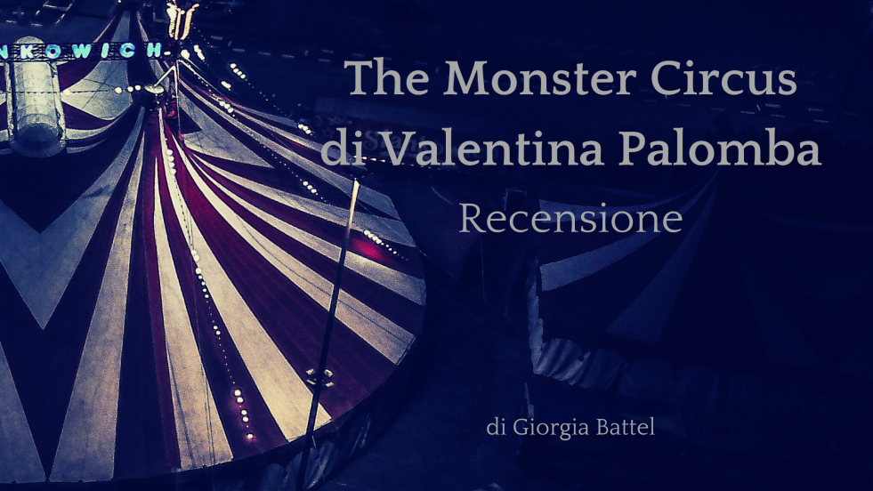 The Monster Circus di Valentina Palomba